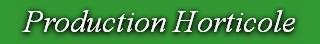 Production Horticole
